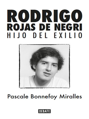 cover image of Rodrigo Rojas de Negri. Hijo del exilio
